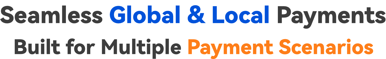 全球本地付款无边界